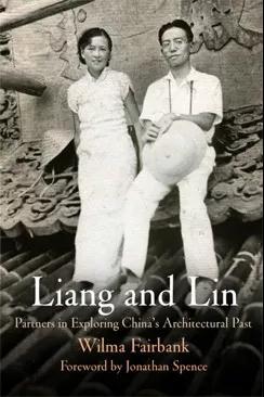 《紐約時報》補發(fā)林徽因、梁思成訃告：夫妻攜手，用一生探索中國建筑史
